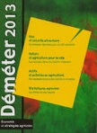 Le D&eacute;m&eacute;ter 2013 : &eacute;conomie et strat&eacute;gies agricoles