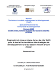 Diagnostic et mise en place du jeu de r&ocirc;le WAG pour le test et la simulation des strat&eacute;gies de d&eacute;veloppement rural au bassin versant d'oum Zessar [Tunisie]