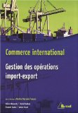 Commerce international : gestion des op&eacute;rations import - export
