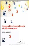Coop&eacute;ration internationale et d&eacute;veloppement