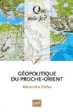 G&eacute;opolitique du Proche-Orient