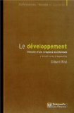 Le d&eacute;veloppement : histoire d'une croyance occidentale