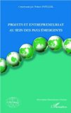Projets et entrepreneuriat au sein des pays &eacute;mergents