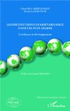 Les institutions de gouvernance dans les pays arabes : confiance et d&eacute;veloppement