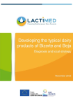 Developing the typical dairy products of Bizerte and B&eacute;ja: diagnosis and local strategy