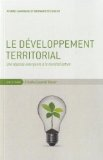 Le d&eacute;veloppement territorial : une r&eacute;ponse &eacute;mergente &agrave; la mondialisation