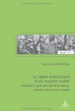 Le r&eacute;gime institutionnel d'une nouvelle ruralit&eacute; : analyses &agrave; partir des cas de la France, des Pays-Bas et de la Suisse