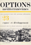 Options m&eacute;diterran&eacute;ennes, n. 23 - 1973 - Espace et d&eacute;veloppement