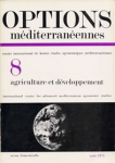 Options m&eacute;diterran&eacute;ennes, n. 8 - 1971/08 - Agriculture et d&eacute;veloppement