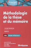 M&eacute;thodologie de la th&egrave;se et du m&eacute;moire