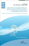 L'&eacute;criture scientifique : entre dimension individuelle et dimension collective