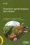 Protection agro&eacute;cologique des cultures