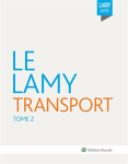 Lamy Transport. Tome 2 : commission de transport, mer, fer, air, commerce ext&eacute;rieur