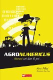 Agronumericus : internet est dans le pr&eacute;