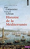 Histoire de la M&eacute;diterran&eacute;e
