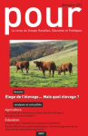 Pour, n. 231 - Septembre 2017 - Eloge de l'&eacute;levage... Mais quel &eacute;levage ?