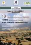 Le foncier, un actif du d&eacute;veloppement territorial et de la durabilit&eacute; des communaut&eacute;s rurales ? Actes de Foncimed 2017 : r&eacute;sum&eacute;s &eacute;tendus