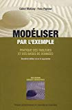 Mod&eacute;liser par l'exemple : pratique des tableurs et des bases de donn&eacute;es