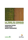La terre en commun : plaidoyer pour une justice fonci&egrave;re