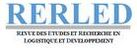 RERLED. Revue des Etudes et Recherche en Logistique et D&eacute;veloppement, vol. 1 - Janvier 2016