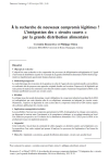 &Agrave; la recherche de nouveaux compromis l&eacute;gitimes ? Lint&eacute;gration des &laquo; circuits courts &raquo; par la grande distribution alimentaire
