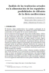 An&aacute;lisis de las tendencias actuales en la alimentaci&oacute;n de los Espa&ntilde;oles: posibilidades de difusi&oacute;n de la dieta mediterr&aacute;nea