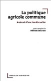Les r&eacute;formes des OCM : vers un renforcement des contraintes sur les choix techniques des agriculteurs ?