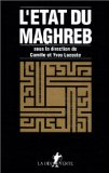L'&eacute;tat du Maghreb