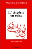 L'Alg&eacute;rie en crise : crise &eacute;conomique et changements politiques