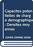 Capacit&eacute; potentielle de charge d&eacute;mographique des terres du monde en d&eacute;veloppement