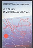 Jeux de go en M&eacute;diterran&eacute;e Orientale