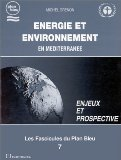 Energie et environnement en M&eacute;diterran&eacute;e