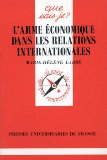 L'arme &eacute;conomique dans les relations internationales