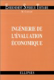 Ing&eacute;nierie de l'&eacute;valuation &eacute;conomique