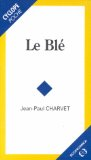 Le bl&eacute; [Donation Louis Malassis]