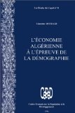 L'&eacute;conomie alg&eacute;rienne &agrave; l'&eacute;preuve de la d&eacute;mographie