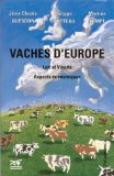 Vaches d'Europe : lait et viandes, aspects &eacute;conomiques