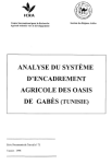 Analyse du syst&egrave;me d'encadrement agricole des oasis de Gab&egrave;s (Tunisie)