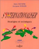S'internationaliser : strat&eacute;gies et techniques