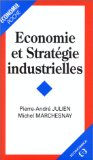 Economie et strat&eacute;gie industrielles