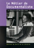 Le m&eacute;tier de documentaliste