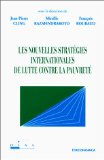 Les nouvelles strat&eacute;gies internationales de lutte contre la pauvret&eacute;