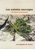 Les salades sauvages : l'ensalada champan&egrave;la