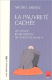 La pauvret&eacute; cach&eacute;e : une analyse bachelardienne du concept de pauvret&eacute;