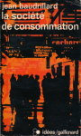 La soci&eacute;t&eacute; de consommation [Donation Louis Malassis]
