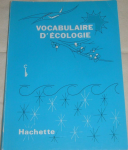 Vocabulaire d'&eacute;cologie [Donation Louis Malassis]