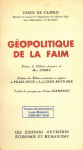 G&eacute;opolitique de la faim [Donation Louis Malassis]