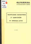 Technologies autochtones et alimentation en Am&eacute;rique Latine [Donation Louis Malassis]