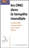 Les ONG dans la temp&ecirc;te mondiale
