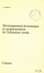 D&eacute;veloppement &eacute;conomique et programmation de l'&eacute;ducation rurale